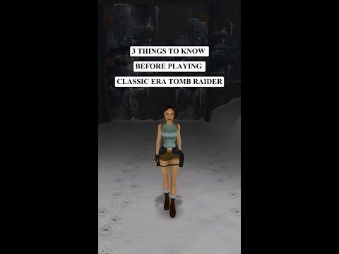 3 Things To Know Before Playing Classic Era Tomb Raider #shorts