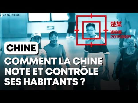 Comment la Chine note et contrôle ses habitants au quotidien