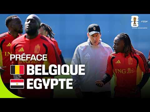 Coupe du monde 2026 : Belgique-Egypte, la préface
