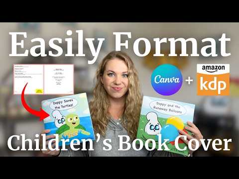 Easily Create and Format a Paperback Children's Book Cover for Amazon KDP