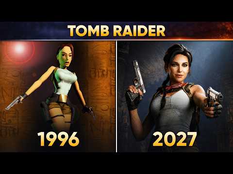 Evolution Of Tomb Raider Games [1996-2027]