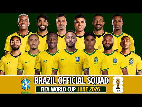 🇧🇷 BRAZIL Official World Cup 2026 Squad | The 26 Players Chosen!