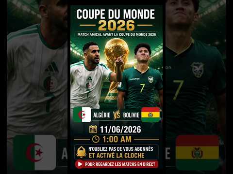 🇩🇿🔥 Algérie vs Bolivie | Match Amical Avant la Coupe du Monde 2026 🌍⚽#football #2026 #sports #fifa