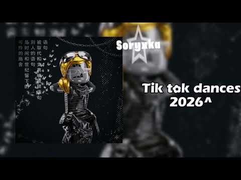 💮•°Tik tok dances 2025 — 2026°•🌸