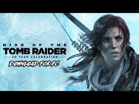 🔥 Rise of the Tomb Raider PC Full Game Download – Play FREE Now! 🔥