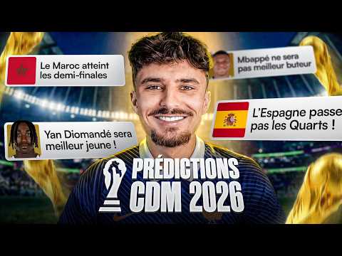 😂 MES 20 PRÉDICTIONS les plus FOLLES de la COUPE DU MONDE 2026…