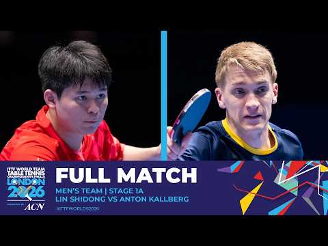 FULL MATCH | Lin Shidong vs Anton Kallberg | MT – Groups | #ITTFWorlds2026
