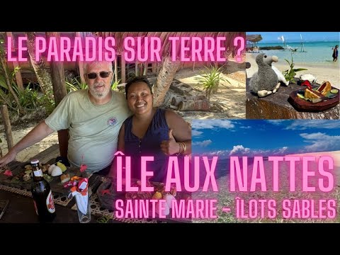 Île aux Nattes – Madagascar 3e partie