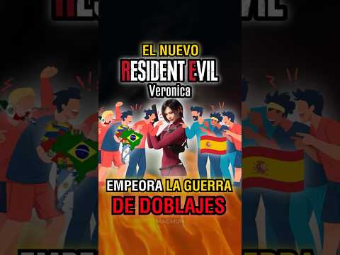 LA GUERRA DE DOBLAJES EMPEORO POR CULPA DEL NUEVO RESIDENT EVIL: VERONICA 😱👀