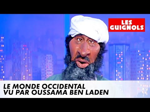 Le monde occidental vu par Oussama Ben Laden – Les Guignols – CANAL+