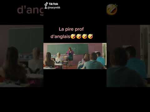 Les profs 1 – la prof d'anglais  hahaha