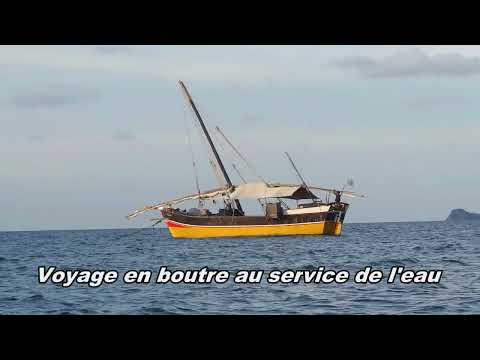 Madagascar, Voyage en boutre au service de l'eau