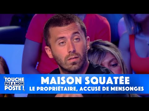 Maison squattée : accusé de mensonges, Laurent le propriétaire s'explique dans TPMP