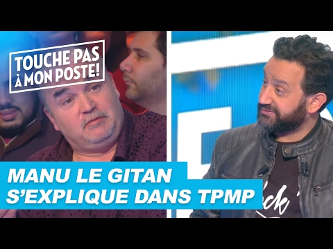 Manu le Gitan répond aux critiques des chroniqueurs de TPMP