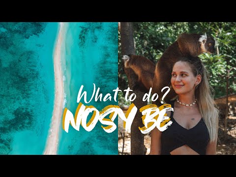 NOSY BE – What to do? | Madagascar Travel Vlog