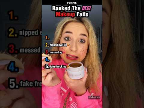Ranked The best Makeup Fails (Part 2)