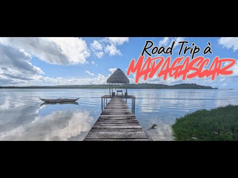 Road Trip à Madagascar
