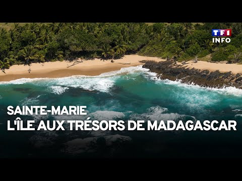 Sainte-Marie : L'île aux trésors de Madagascar