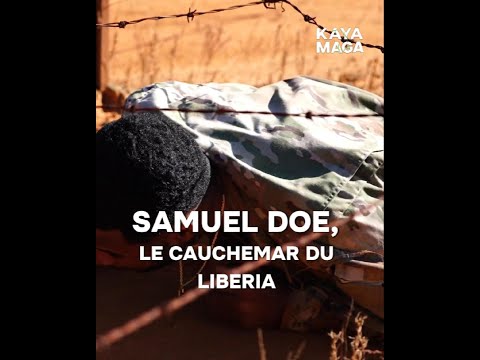 SAMUEL DOE,LE CAUCHEMAR DU LIBERIA