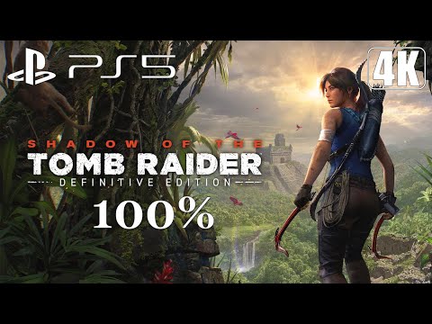 Shadow of the Tomb Raider: Definitive Edition – Full Game 100% Longplay Walkthrough 4K 60FPS