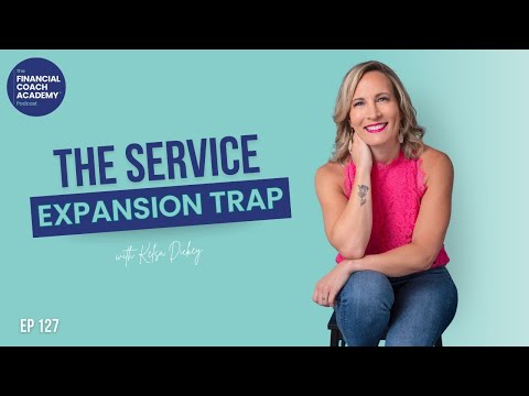 Should You Add More Services to Your Financial Coaching Business? Ep. 127