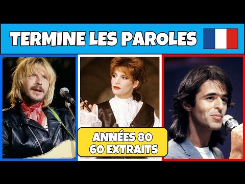 TERMINE les paroles Années 80 – De 60 extraits