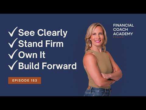 The 4-Stage Client Journey Every Financial Coach Needs to See | Ep 153
