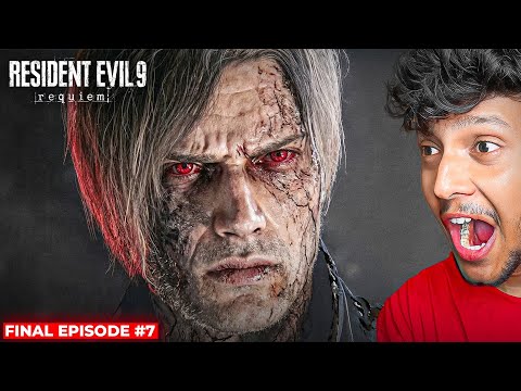 THE END OF LEON- FINALE! [Resident Evil 9 Requiem] #07