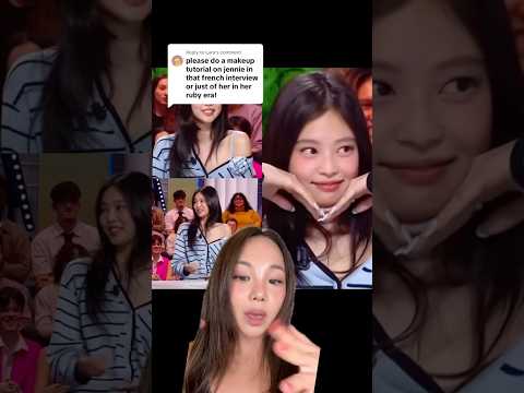 the Jennie Kim French interview Quotidien makeup tutorial for her RUBY album promotion #makeup