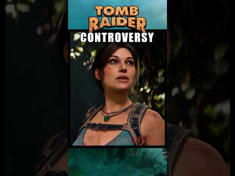 This Tomb Raider Controversy Makes No Sense