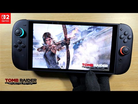 Tomb Raider Definitive Edition Nintendo Switch 2 Gameplay
