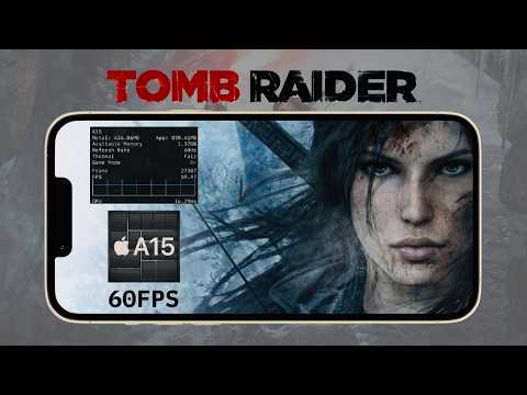 Tomb Raider iPhone 13 – 60 FPS Gameplay and Performance Test