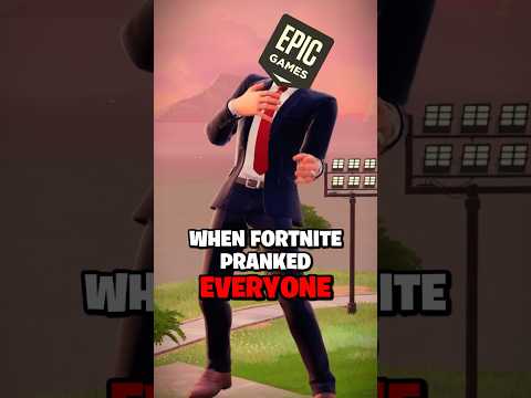 When Fortnite pranked everyone…
