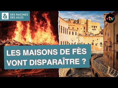 La médina de Fès est en train de disparaître ? | Documentaire | France TV