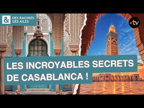 Pourquoi Casablanca fascine les architectes ? | Documentaire | France TV
