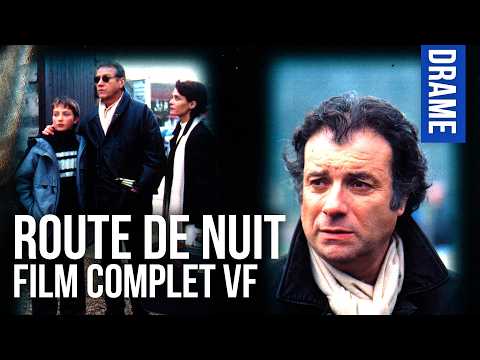 Route de nuit (avec Yves Rénier et Mélanie Laurent) – Drame – Film complet en français