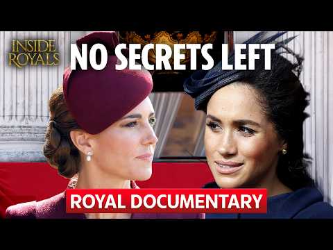 The Truth Behind Meghan's Fight With Princess Catherine | Inside Royals | Full Documentary